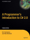 A Programmer's Introduction to C# 2.0, Third Edition