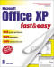 Microsoft Office XP Fast & Easy