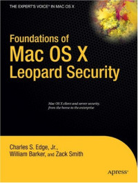 Foundations of Mac OS X Leopard Security (Books for Professionals by Professionals)