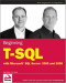 Beginning T-SQL with Microsoft SQL Server 2005 and 2008 (Wrox Programmer to Programmer)