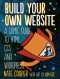 Build Your Own Website: A Comic Guide to HTML, CSS, and WordPress