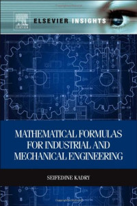 Mathematical Formulas for Industrial and Mechanical Engineering (Elsevier Insights)