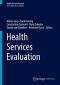 Health Services Evaluation (Health Services Research)