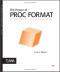 The Power of PROC FORMAT