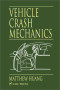 Vehicle Crash Mechanics