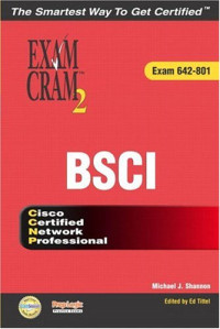 Cisco BSCI Exam Cram 2 (Exam Cram 642-801)