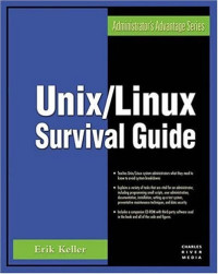 Unix/Linux Survival Guide (Administrator's Advantage Series)