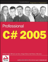 Professional C# 2005 (Wrox Professional Guides)