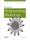 20 Recipes for Programming PhoneGap: Cross-Platform Mobile Development for Android and iPhone