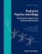 Pediatric Psycho-oncology: Psychosocial Aspects and Clinical Interventions