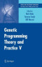 Genetic Programming Theory and Practice V (Genetic and Evolutionary Computation)