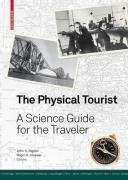 The Physical Tourist: A Science Guide for the Traveler