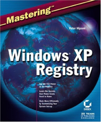 Mastering Windows XP Registry