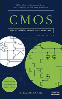 CMOS Circuit Design, Layout, and Simulation, Second Edition