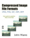 Compressed Image File Formats: JPEG, PNG, GIF, XBM, BMP (ACM Press)