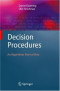 Decision Procedures: An Algorithmic Point of View (Texts in Theoretical Computer Science. An EATCS Series)