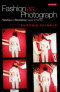 Fashion as Photograph: Viewing and Reviewing Images of Fashion