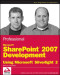 Professional Microsoft SharePoint 2007 Development Using Microsoft Silverlight 2 (Wrox Programmer to Programmer)