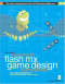 Macromedia Flash MX game design demystified: the official guide to creating games with Flash