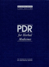 PDR for Herbal Medicines (Physician's Desk Reference for Herbal Medicines)