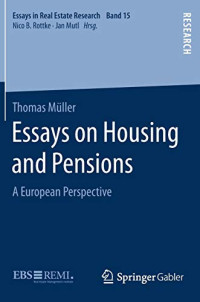 Essays on Housing and Pensions: A European Perspective (Essays in Real Estate Research)