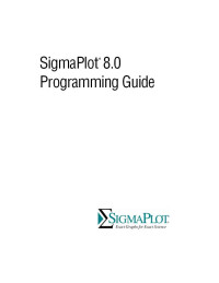 Sigmaplot 2000: Programming Guide