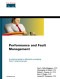 Performance and Fault Management (Cisco Press Core Series)