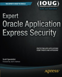 Expert Oracle Application Express Security (Expert's Voice in Oracle)