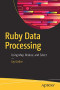 Ruby Data Processing: Using Map, Reduce, and Select