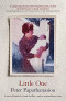 Little One: A Story of Family, Love and Sacrifice - and an Extraordinary Secret