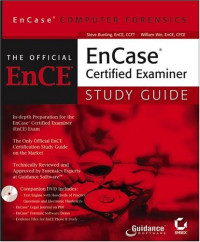 EnCase Computer Forensics: The Official EnCE: EnCase Certified Examiner Study Guide