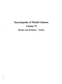 Encyclopedia of World Cultures: Russia and Eurasia/China