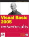 Visual Basic 2005 Instant Results (Programmer to Programmer)