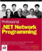 Professional .NET Network Programming