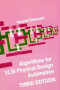 Algorithms for VLSI Physical Design Automation, Third Edition