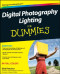 Digital Photography Lighting For Dummies (For Dummies (Computer/Tech))