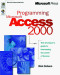 Programming Microsoft Access 2000 (Microsoft Programming Series)