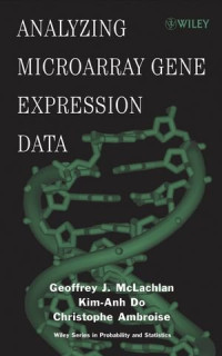 Analyzing Microarray Gene Expression Data (Wiley Series in Probability and Statistics)