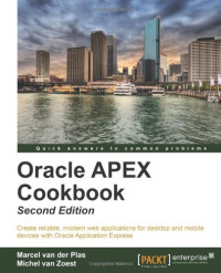 Oracle APEX Cookbook - Second Edition