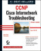 CCNP(R): Cisco Internetwork Troubleshooting Study Guide (642-831)