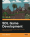 SDL Game Development: (Black & White)