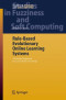 Rule-Based Evolutionary Online Learning Systems: A Principled Approach to LCS Analysis and Design