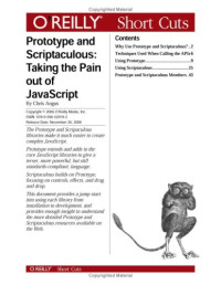 Prototype and Scriptaculous: Taking the Pain out of JavaScript