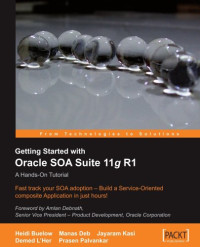 Getting Started With Oracle SOA Suite 11g R1  A Hands-On Tutorial