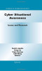 Cyber Situational Awareness: Issues and Research (Advances in Information Security)