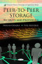 Peer-To-Peer Storage: Security and Protocols (Computer Science, Technology and Applications)