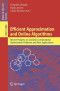 Efficient Approximation and Online Algorithms: Recent Progress on Classical Combinatorial Optimization Problems and New Applications