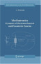 Mechatronics: Dynamics of Electromechanical and Piezoelectric Systems (Solid Mechanics and Its Applications)