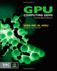 GPU Computing Gems Emerald Edition (Applications of GPU Computing Series)