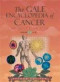 The Gale Encyclopedia Of Cancer: A Guide To Cancer And Its Treatments (Gale Encyclopedia of Cancer) 2 Volume Set